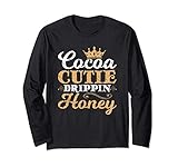 Kakao Cutie Drippin Honig Schwarz Stolze Frau Langarmshirt